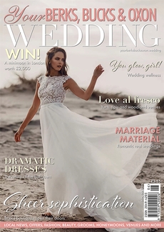 Issue 89 of Your Berks, Bucks and Oxon Wedding magazine