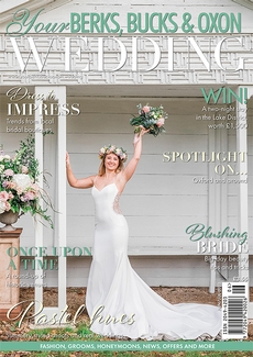 Issue 95 of Your Berks, Bucks and Oxon Wedding magazine