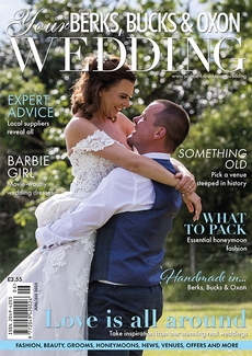 Issue 101 of Your Berks, Bucks and Oxon Wedding magazine