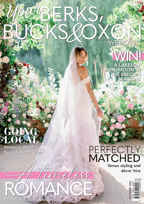 Issue 115 of Your Berks, Bucks and Oxon Wedding magazine