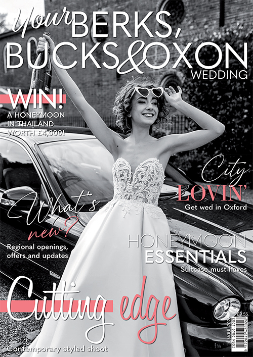 Issue 119 of Your Berks, Bucks and Oxon Wedding magazine